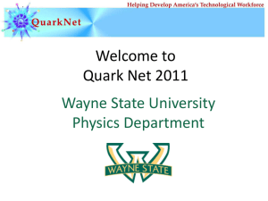 2011 QuarkNet Introduction - Day 1