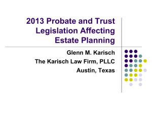 2013 Probate and Trust Legislation Affecting Corporate Fiduciaries