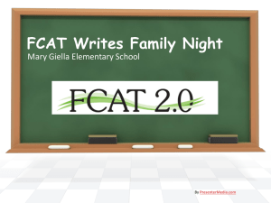 What is the FCAT 2.0 Writes? - Dr. Mary Giella Elementary School