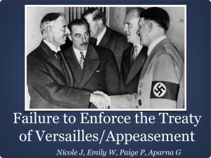 Failure to Enforce the Treaty of Versailles/Appeasement