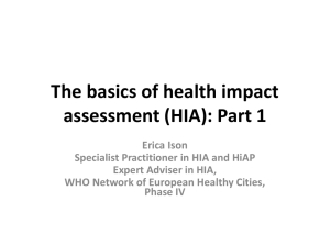 The basics of health impact assessment (HIA): Part 1