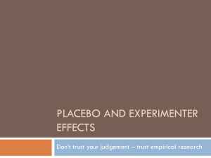 Placebo end experimenter effects