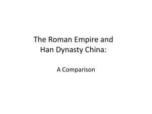 The Roman Empire and Han China: A close comparison