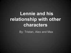Lennie and his relationship with other characters