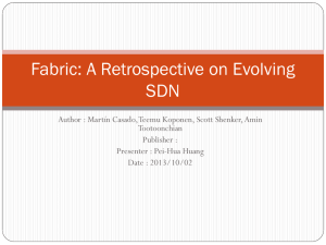 Fabric: A Retrospective on Evolving SDN