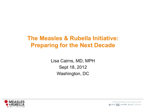 Preparing for the Next Decade - Measles & Rubella Initiative