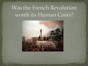 Was the French Revolution worth its Human Costs?