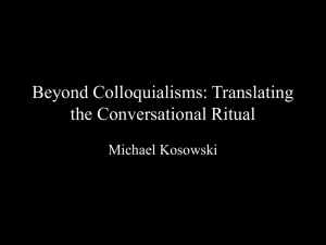 Beyond Colloquialisms: Translating the