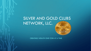 Silver and gold clubs network, llc.