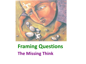 Framing Questions