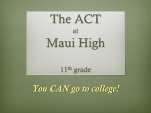MHS ACT Prep Presentation_11th Grade_2014