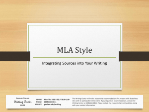Integrating Sources--MLA