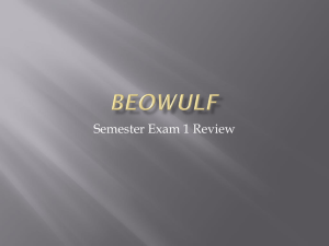 Parts 1,2,3 Beowulf Intro and The Mon Grendel