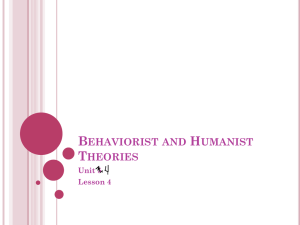 Behaviorist and Humanist Theories