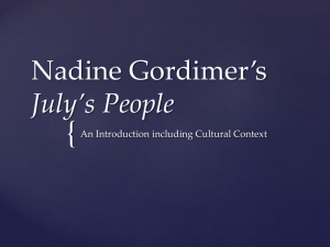 Nadine Gordimer July`s People powerpoint intro