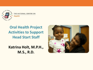 Oral Health Project Activities to Support Head Start Staff ppt.