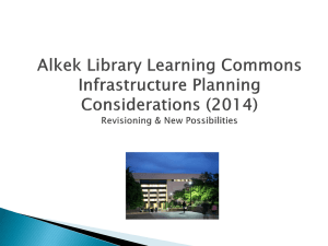 Alkek Library Infrastructure Planning