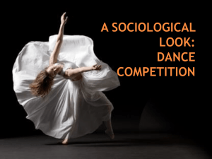 A Sociological Look: Dance Competition