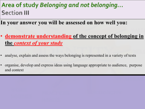 Area of study Belonging and not belonging…