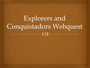 Explorers and Conquistadors Webquest