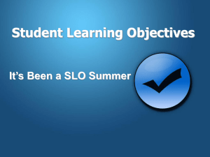 Student Learning Objectives - SLOs
