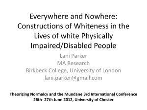 Everywhere and Nowhere: Constructions of Whiteness in the Lives