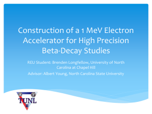Construction of a 1 MeV Electron Accelerator for High Precision Beta