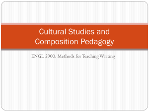 Cultural Studies and Composition Pedagogy