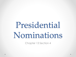 13.4 Presidential Nominations