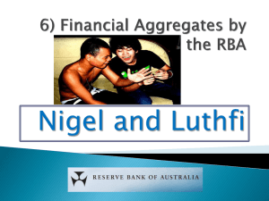 6) Financial Aggregates by the RBA powerpoint - aiss