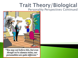 Trait Theory/Biological - Mounds View School Websites