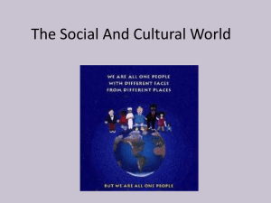 The Social And Cultural World