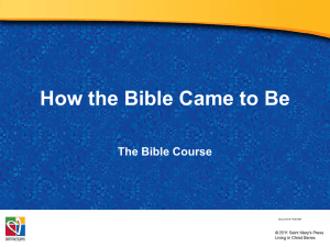 Powerpoint - How the Bible Came To Be