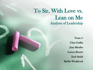 To Sir, With Love vs. Lean on Me Analysis of