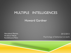 Multiple Intelligences Howard Gardner