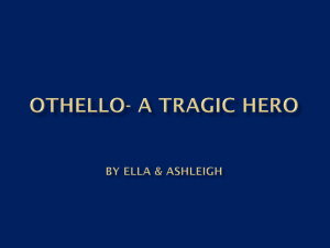 Othello- A Tragic Hero