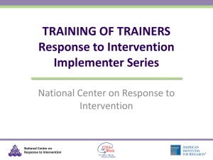 PowerPoint Slides (PPT) - Center on Response to Intervention