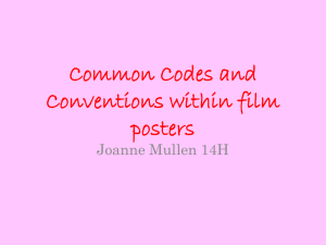 Common Codes and Conventions within film posters