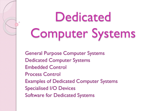 Dedicated Computer Systems