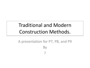 Traditional and Modern Construction Methods.