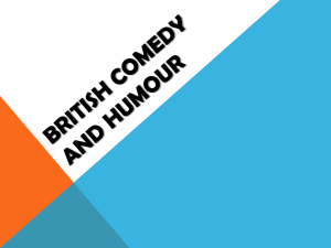 BRITISH COMEDY AND HUMOUR