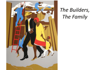 The Builders, The Family