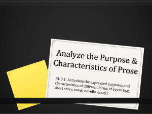 Analyze the Purpose and Characteristics of Prose