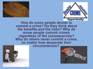 How do some people decide to commit a crime?