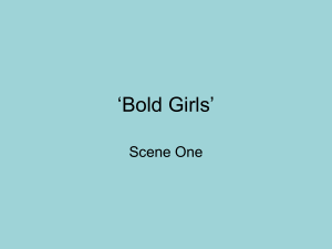 Bold Girls Scene One