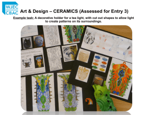Art & Design – CERAMICS (Assessed for Entry 3)