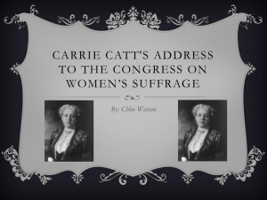 Carrie Catt`s Address to the congress on women*s suffrage