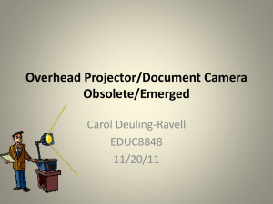 Overhead Projector/Elmo Obsolete/Emerged - Emerging