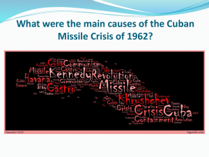 What were the main causes of the Cuban Missile Crisis of