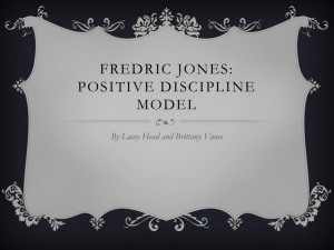 Fredric Jones: Positive Discipline Model